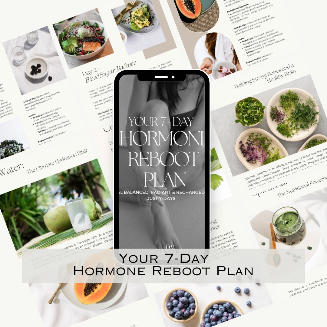 Your 7-Day Harmone Reboot Plan