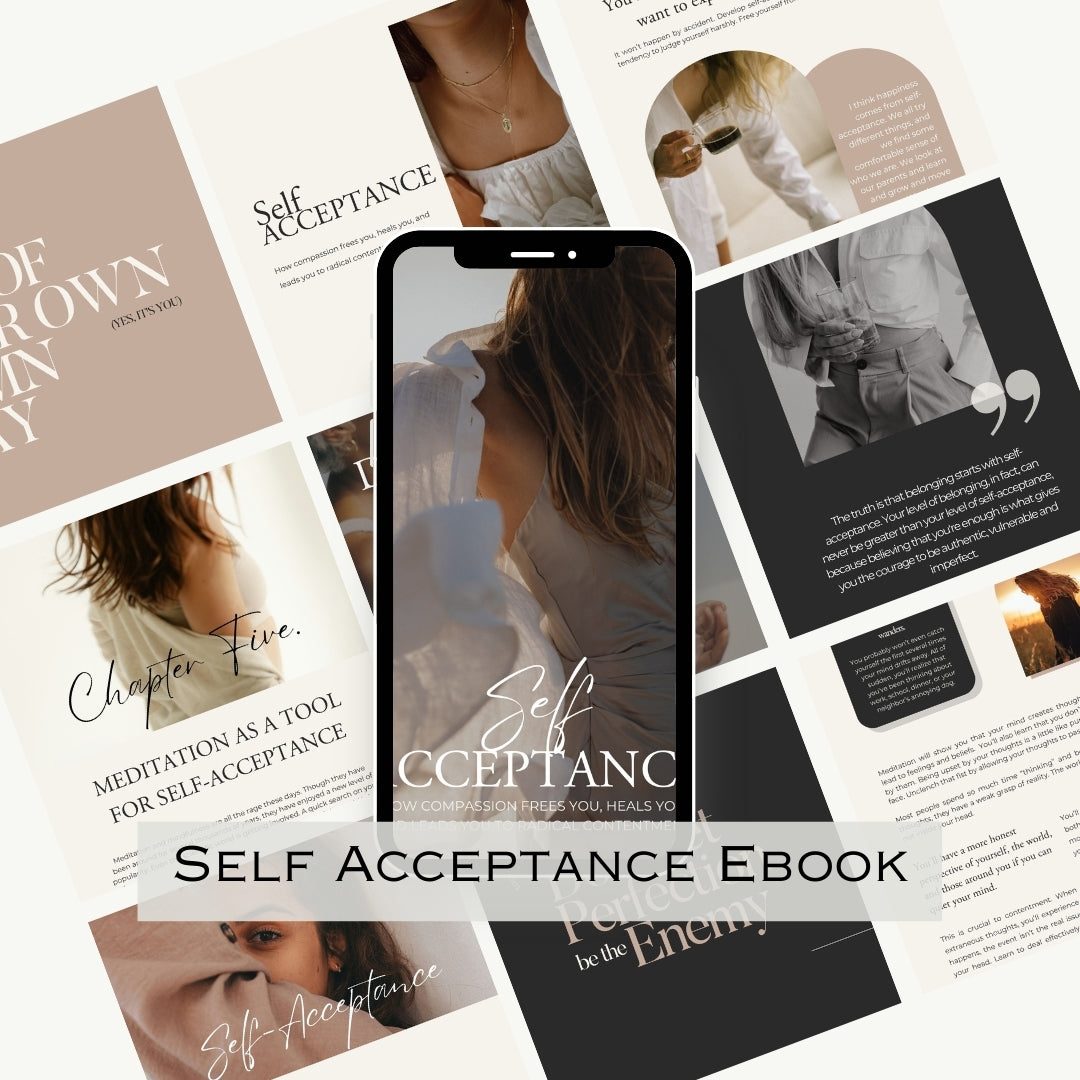 Self-Acceptance, Embrace your Essence