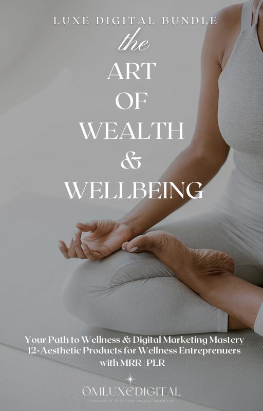 The Wealth & Wellbeing Bundle