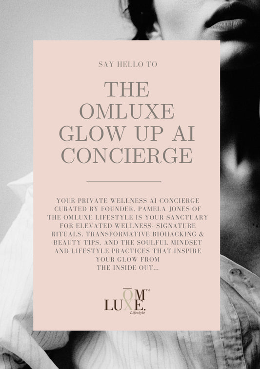The Glow Up AI Concierge + Your Holistic Wellness Blueprint
