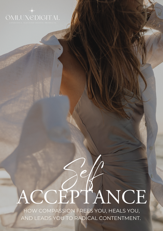 Self-Acceptance, Embrace your Essence